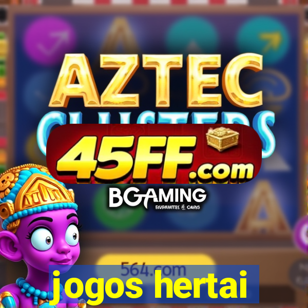 jogos hertai